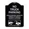 Signmission No Parking No Truck Parking Unauthorized Vehicles Towed at Vehicle Owners Expense W, BW-1824-23660 A-DES-BW-1824-23660 - alternate 1